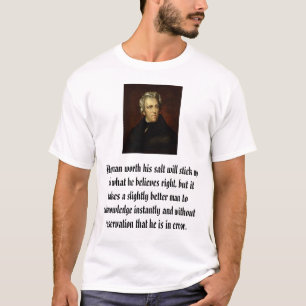 Andrew Jackson schrieb Thomas Sully, irgendwelche… T-Shirt