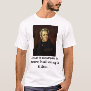 Andrew Jackson schrieb Thomas Sully, Ther… zu T-Shirt