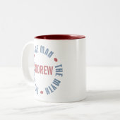 Andrew-Mann-Mythos-Legende kundengerecht Zweifarbige Tasse (Vorderseite Links)