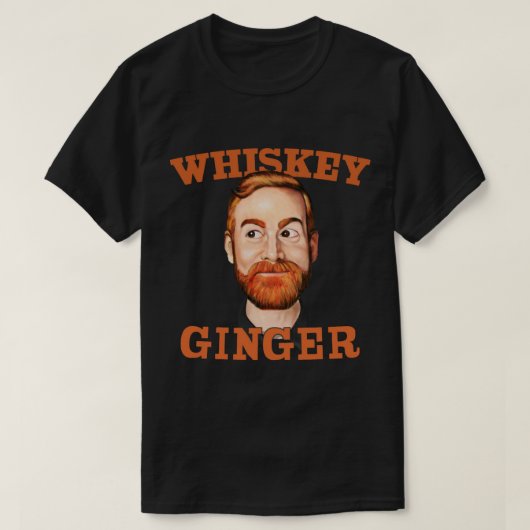 Andrew Santino Whiskey Ginger T-Shirt (Design vorne)