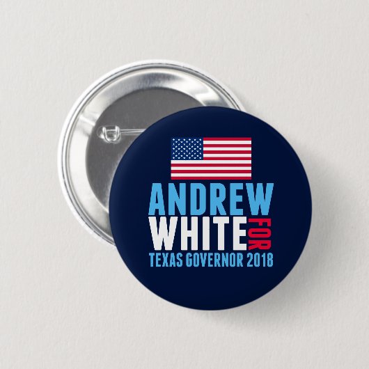 Andrew White für Gouverneur von Texas 2018 Button (Vorne & Hinten)