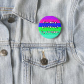 Androbisexueller Stolz - "How Dare you Assume" - L Button (Beispiel)