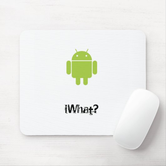 Android, iWhat? Mousepad (Mit Mouse)