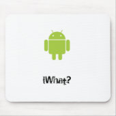 Android, iWhat? Mousepad (Vorne)