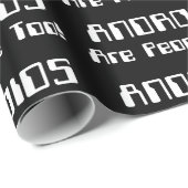 ANDROIDS sind auch Leute! Geschenkpapier (Rolleneckpunkt)