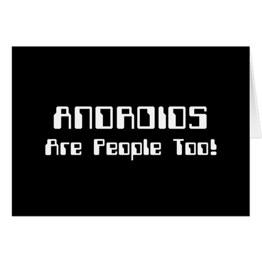 ANDROIDS sind auch Leute! Karte (Vorderseite (Horizontal))
