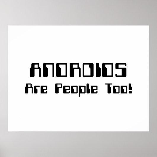 ANDROIDS sind auch Leute! Poster (Vorne)