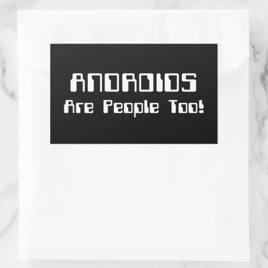 ANDROIDS sind auch Leute! Rechteckiger Aufkleber (Tasche)