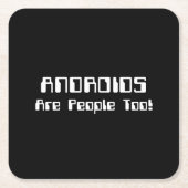ANDROIDS sind auch Leute! Rechteckiger Pappuntersetzer (Vorderseite)