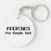 ANDROIDS sind auch Leute! Schlüsselanhänger (Rückseite)