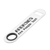 ANDROIDS sind auch Leute! Speedflaschenöffner (Vorderseite Schrägansicht)