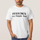 ANDROIDS sind auch Leute! T-Shirt (Vorderseite)