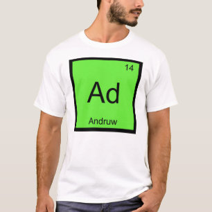 Andruw Name Chemie Element Periodensystem T-Shirt