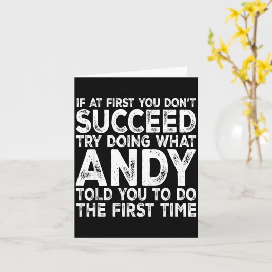 Andy - If At First You Don't Succeed Try Doing Wha Karte (Gelbe Blume)