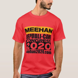 Andy Meehan für Kongress REPUBLI-CAN Shirt