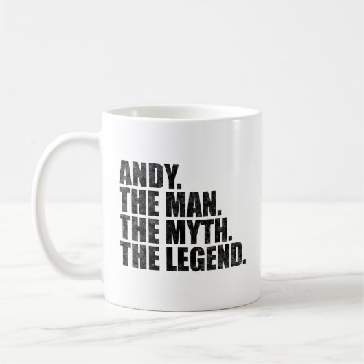 Andy Name, Andy der Mann der Mythos die Legende Kaffeetasse (Links)