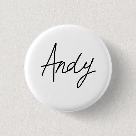 Andys Unterzeichnungs-Abzeichen Button (Vorderseite)