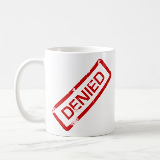anerkannt, verweigert kaffeetasse (Links)