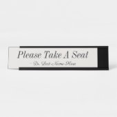 Anerkennbar "Bitte nehmen Sie Platz" Schreibtischnamensplakette (Vorderseite )