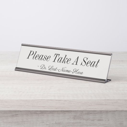 Anerkennbar "Bitte nehmen Sie Platz" Schreibtischnamensplakette (Vorderseite )
