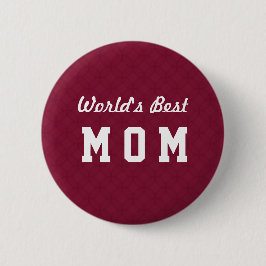 Anerkennungs-Geschenk A07 die MAMA der Welt bestes Button