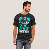 Anesthesiologist Trust Me  On Anesthesia T-Shirt (Vorne ganz)