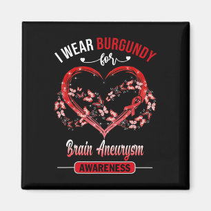 Aneurysma Awareness I Wear Burgundy Butterfly Herz Magnet