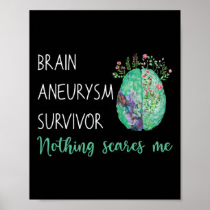 Aneurysma Survivor Nothing Scares Poster