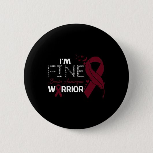 Aneurysma Warrior I'm Fine Feather Button (Vorderseite)