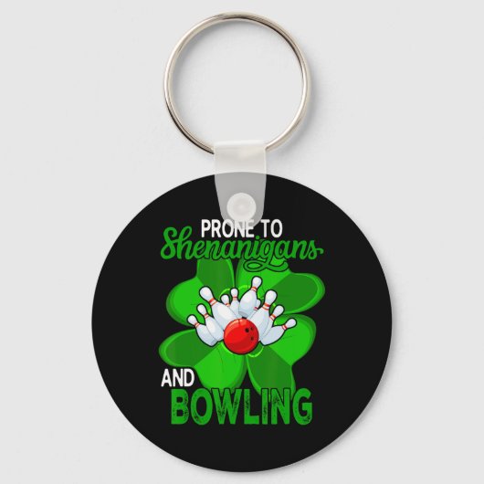 Anfällig für Shenanigans und Bowling St. Patrick's Schlüsselanhänger (Vorderseite)