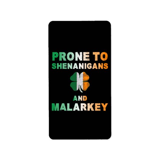 Anfällig für Shenanigans und Malarkey St Patricks Adressaufkleber (Vorne)