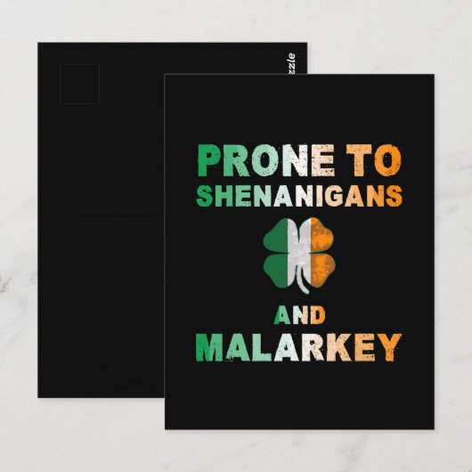 Anfällig für Shenanigans und Malarkey St Patricks Postkarte (Vorne/Hinten)