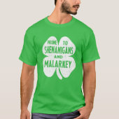 Anfällig für Shenanigans und Malarkey St Patricks T-Shirt (Vorderseite)