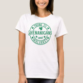 anfällig für Shenanigans und Malarkey T-Shirt (Vorderseite)