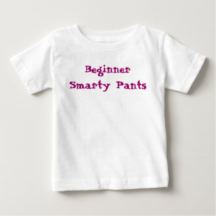 Anfänger Smarty Pants Zitat Baby T-shirt