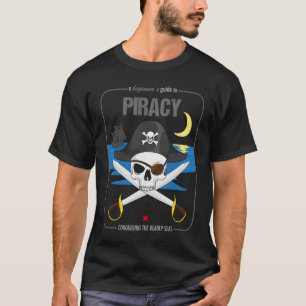 Anfängerführer zur Piraterie beängstigender Schäde T-Shirt