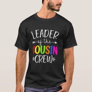 Anführer der Cousin-Crew Lustiger Anführer T-Shirt