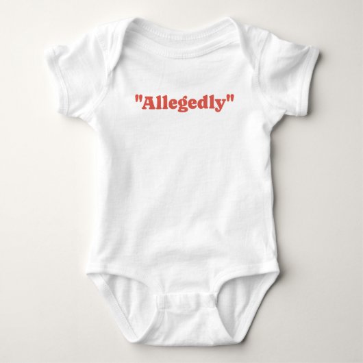 angeblich Funny Baby Strampler (Vorderseite)