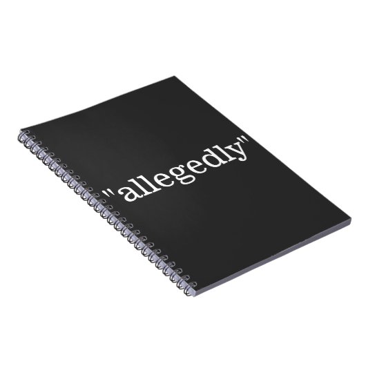 "angeblich" NOTEBOOK Notizblock (Rechte Seite)