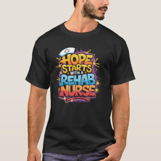 Angebot für Rehabilitation-Pflege von Rehab-Kranke T-Shirt
