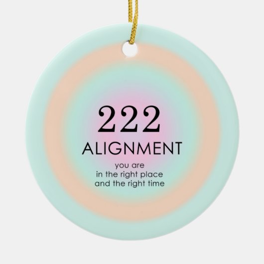 Angel Numerology 222 Alignment Motivation Keramik Ornament (Vorne)