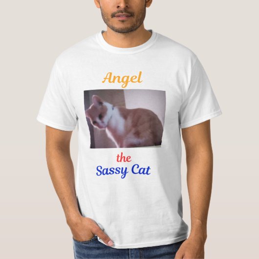 Angel the Sassy Cat T-shirt (Vorderseite)
