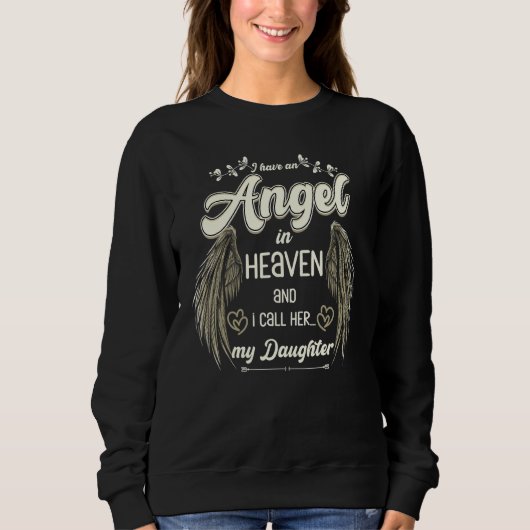 Angel Wings Heaven Daughter Gedenkdenkmal Remem Sweatshirt (Vorderseite)