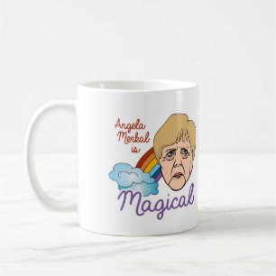 Angela Merkel ist magisch - - Kaffeetasse