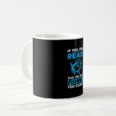 Angelkunst, die du zu Nah fischen willst Kaffeetasse (Vorderseite Links)