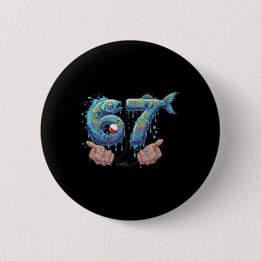 Angeln 67 Six Seven Lustiges Gen Alpha Meme Drip Button (Vorderseite)