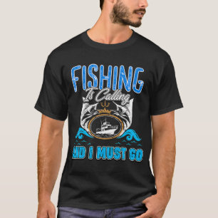 Angeln, Angelturnier, Angeln ruft T-Shirt