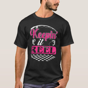 Angeln Bleibt Reel Bass Fisch Niedlich Teen Mädche T-Shirt