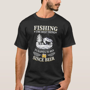 Angeln Das Beste, Was Männern Passiert Bier Fishi T-Shirt
