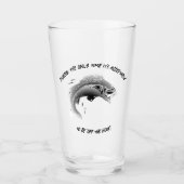 Angeln: Das einzige Mal ist es... - Bier fischen Glas (Vorderseite)